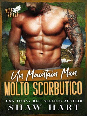cover image of Un Mountain Man molto scorbutico